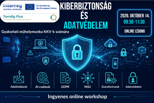 Meghívó – Kiberbiztonság és adatvédelem a gyakorlatban – kkv műhely Meghívó – Kiberbiztonság és adatvédelem a gyakorlatban – kkv műhely